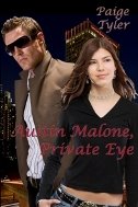 Austin Malone, Private Eye