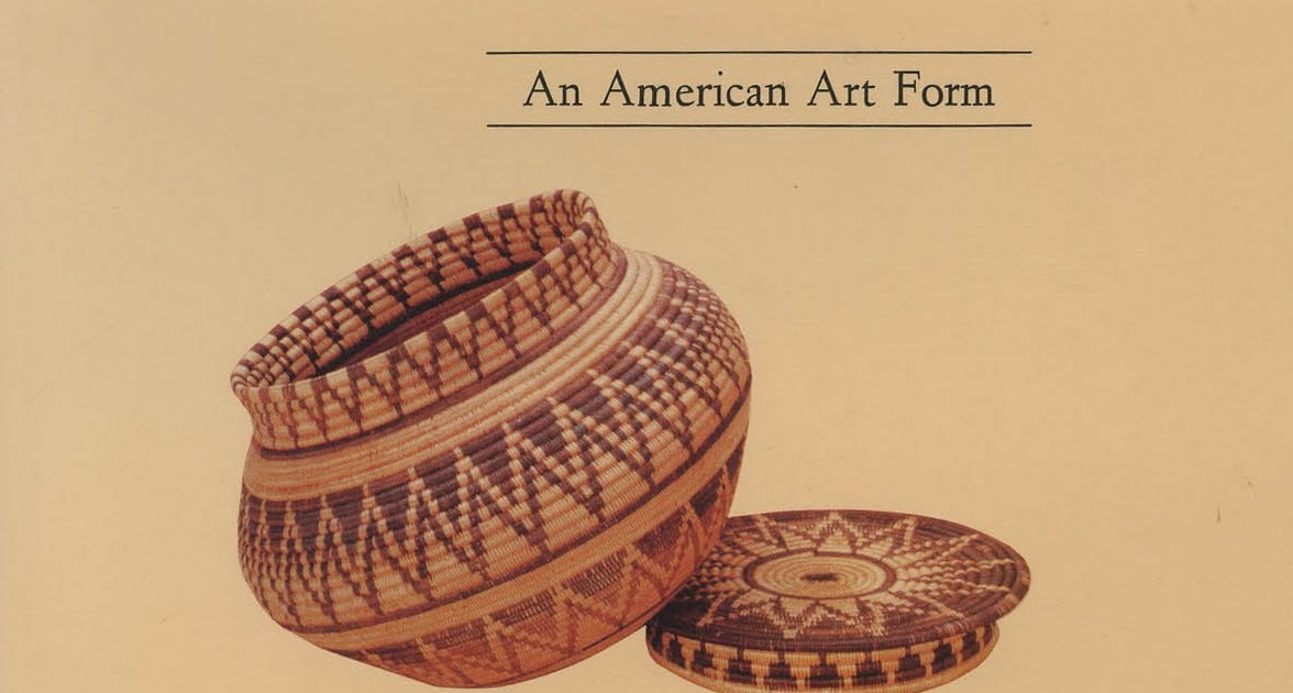 Eva Slater Blog Panamint Shoshone basketry book by Eva Slater