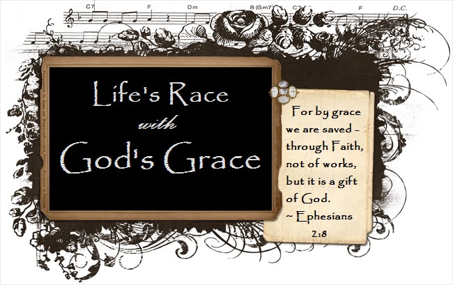 Life's Race with God's Grace