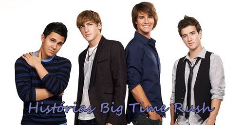 Histórias Big Time Rush