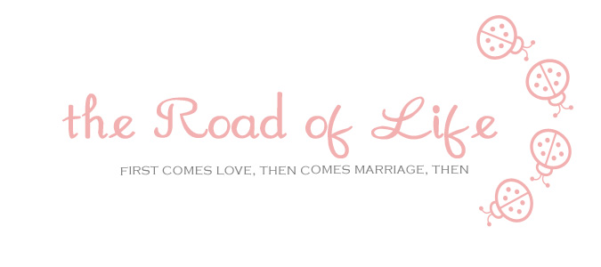 The road of life