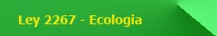 Ley 2267 - Ministerio de ecologia