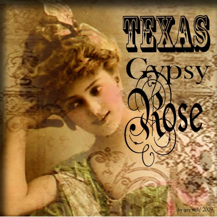 New! Texas Gypsy Rose! Etsy Shoppe!