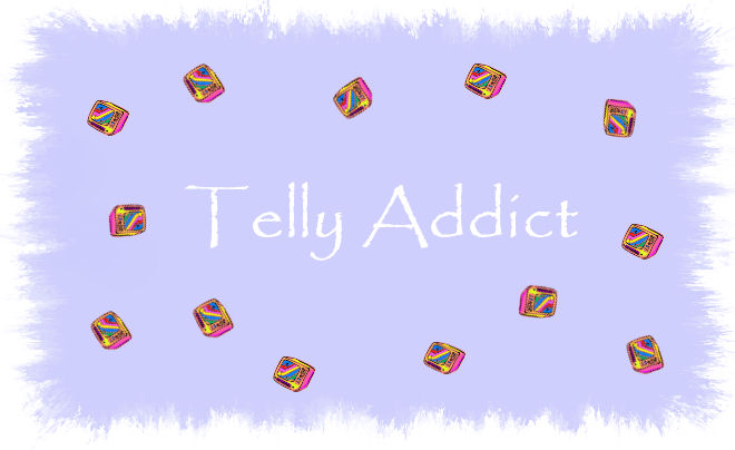 Telly Addict!