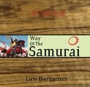 Way of The Samurai - Lim Benjamin