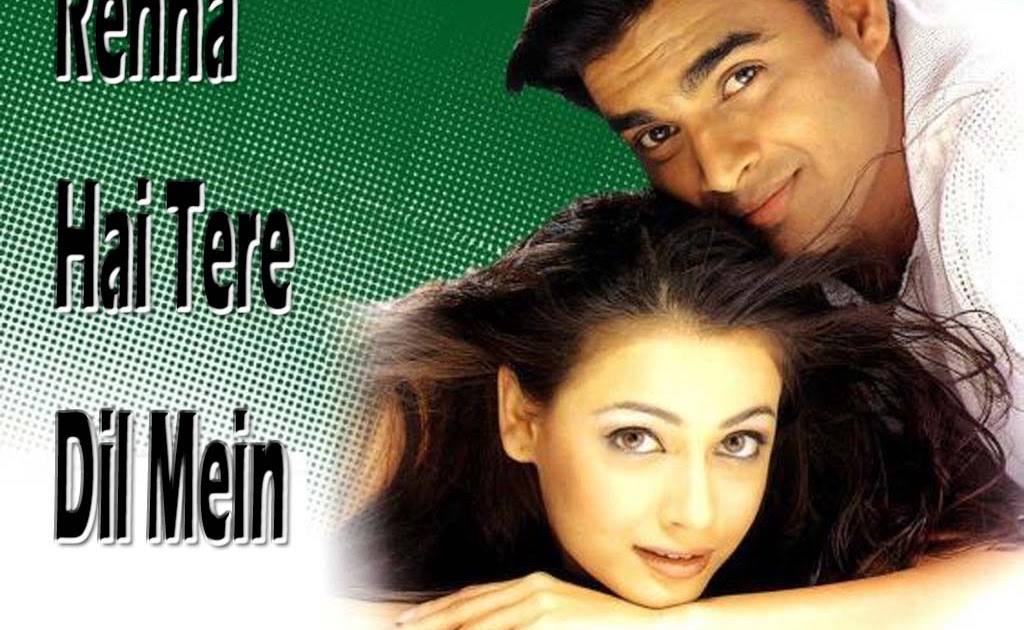 rehna hai tere dil mein movie torrent rehna hai tere dil mein movie torrent