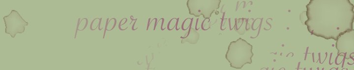 PaperMagicTwigs - For love of design and all things beautiful