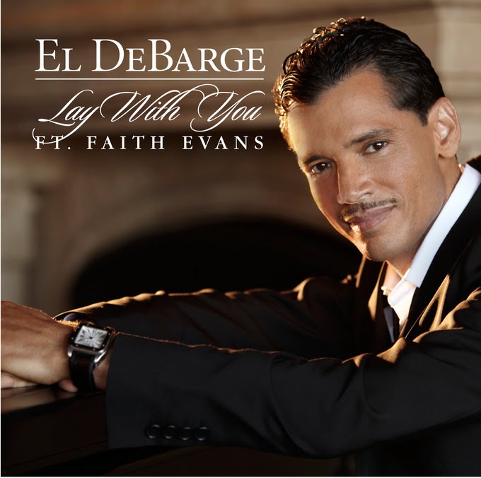 El DeBarge - Lay With You (ft. ...