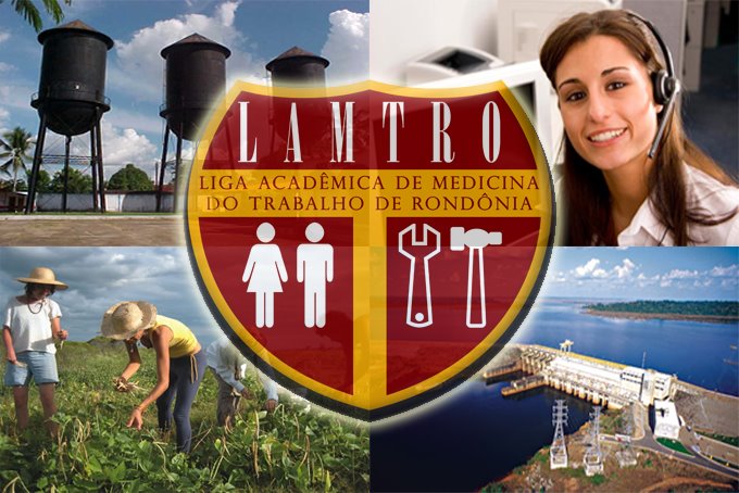 LAMTRO - Liga Acadêmica de Medicina do Trabalho de Rondônia