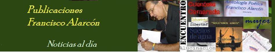 <br>PUBLICACIONES <br> FRANCISCO  ALARCÓN
