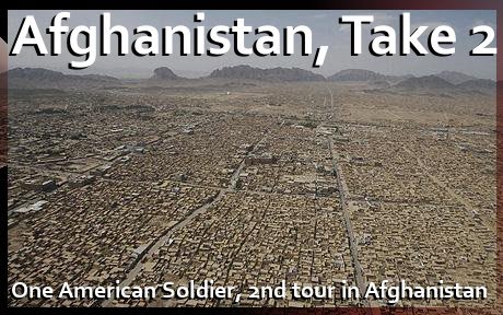 Afghanistan, Take 2