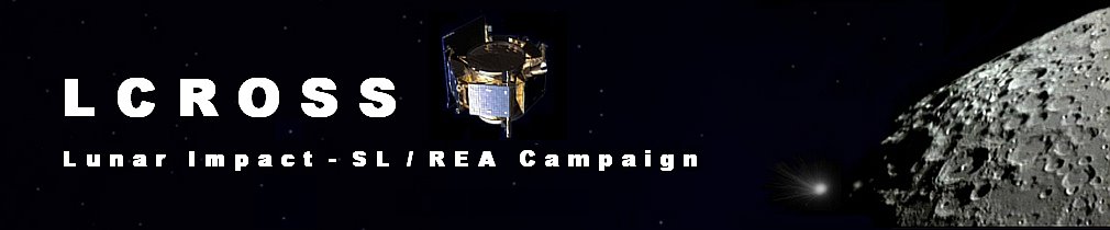 LCROSS Lunar Impact - SL/REA Campaign