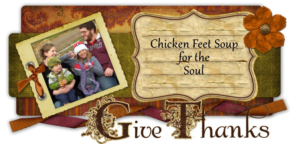 Chicken Feet Soup for the Soul