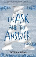 The Ask and the Answer by Patrick Ness