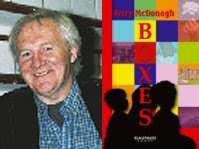 Terry McDonagh & Boxes
