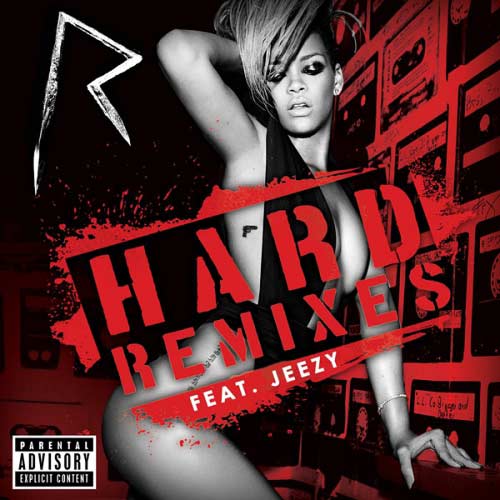 Hard Ft. Jeezy Rihanna Download