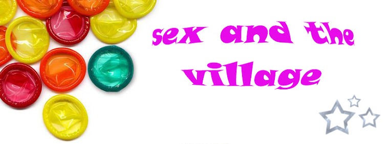 Sex and the village