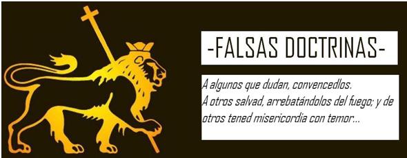 FALSAS DOCTRINAS
