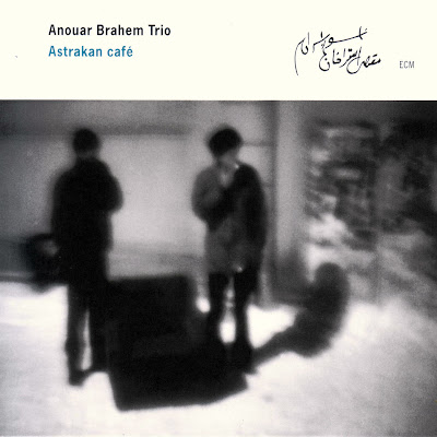 Anouar Brahem discographie Anouar+Brahem+2000+Astrakan+Caf%C3%A9