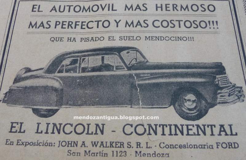 [Publicidad+Gráfica+del+Automovil+LINCOL+-+CONTINENTAL+(Julio+1947+-+Mendoza).JPG]