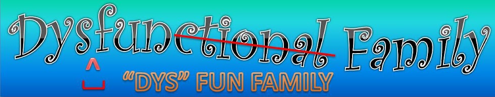 Dys Fun Family