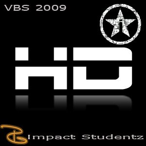 2009 Impact Studentz VBS - HD