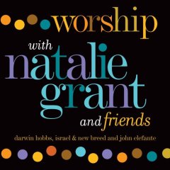 [Natalie+Grant+Worship.jpg]