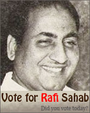 Vote For Rafi Sahab