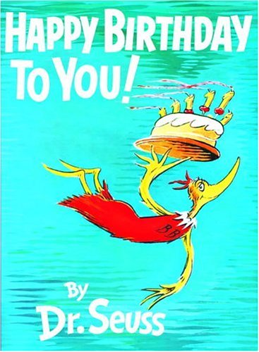 dr seuss happy birthday to you words