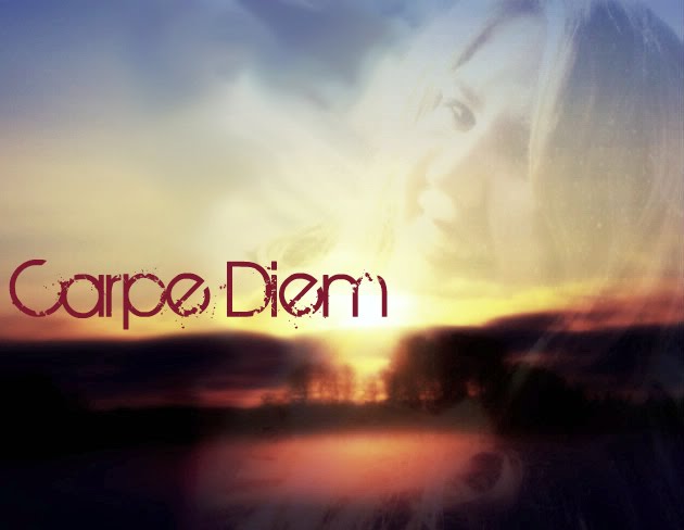 Carpe Diem