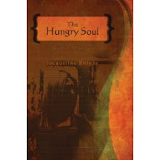 The Hungry Soul, by Jacqueline Knight