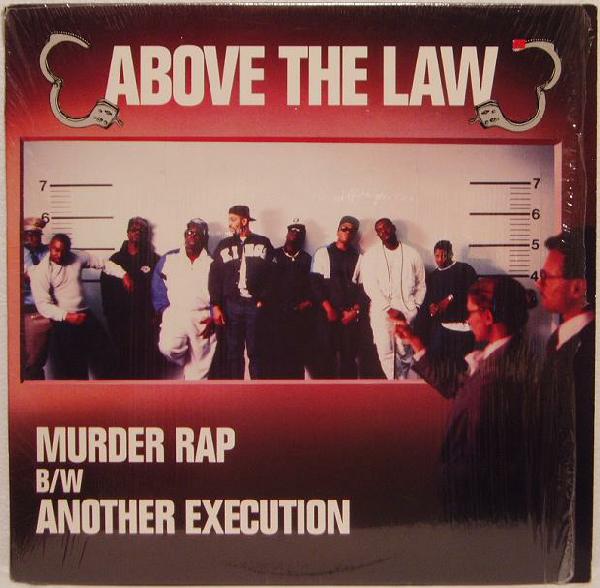 Above the law   murder rap