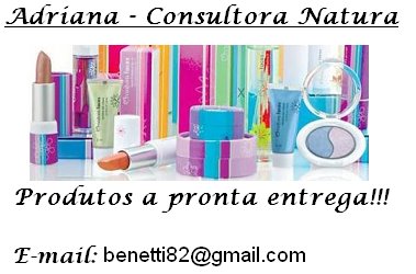 Dri Benetti - Consultora Natura - São Paulo/SP
