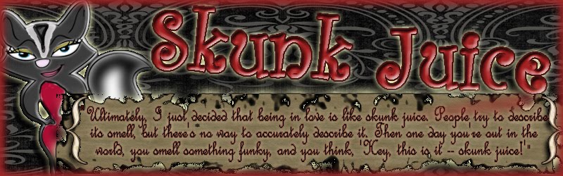 SKUNK JUICE