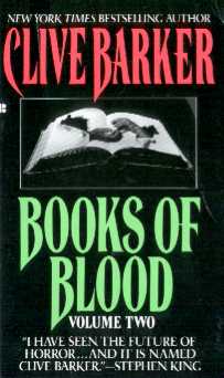 Too Much Horror Fiction Books Of Blood Vol 2 By Clive Barker 1984 The Delights Of Dread