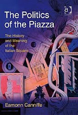 THE POLITICS OF THE PIAZZA