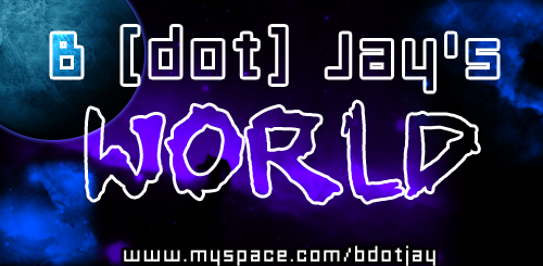 B [dot] Jay's World