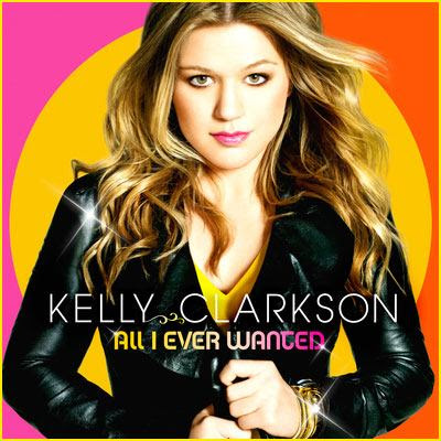 -- Kelly Clarkson -- All+I+Ever+Wanted+-+Kelly+Clarkosn