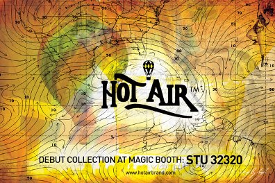 HOT AIR BRAND @ MAGIC SHOW DEBUT COLLECTION !
