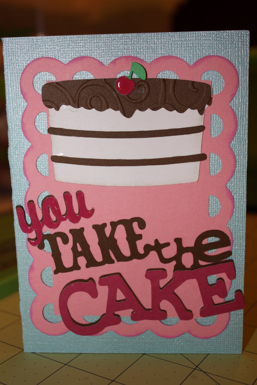 A Techy Teacher with a Cricut You Take the Cake card