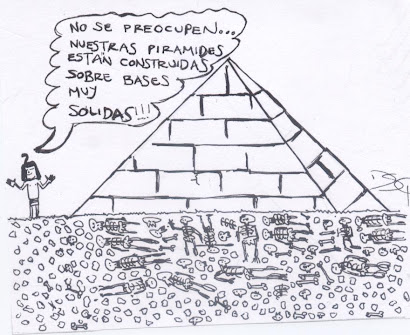LA CARICATURA DE LA SEMANA: "Las unicas piramides que no caen son las de Egipto"