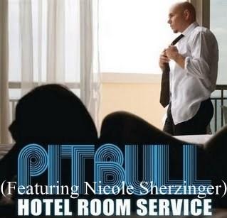 Pitbull Room Service Remix Pitbull Room Service Remix