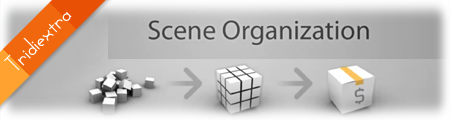 Scene Organization in 3ds Max and Maya