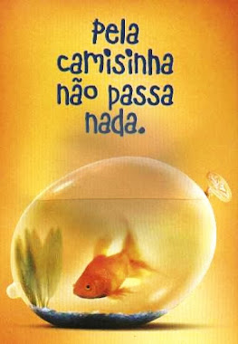 USE CAMISINHA SEMPRE, NUNCA ESQUEÇA!...