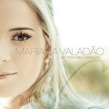 Mariana Valadão - De Todo Meu Coração