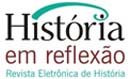 História em reflexão