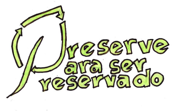 Preserve Para Ser Preservado