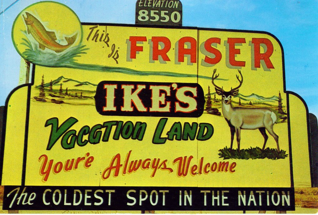 Thinking Inside the Icebox: Fraser, Colorado