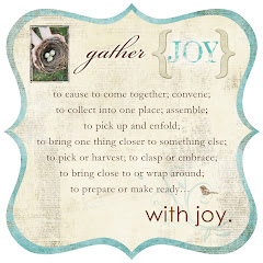 Gather {Joy}