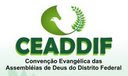 CEADDIF Convenção Geral das Assembléias de Deus do Distrito Federal